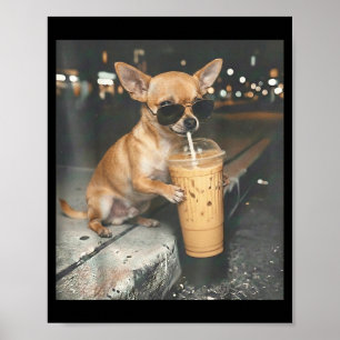 Poster Chihuahua buvant un café glacé mème animal drôle
