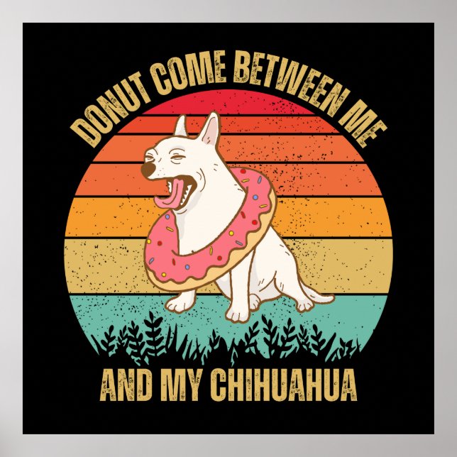 Poster Chihuahua Lover cadeau, Funny Chihuahua (Devant)