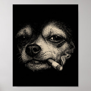 Poster Chihuahua Mème Drôle de Chien Fumant une Cigarette