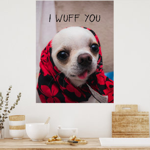 Poster Chihuahua mignon Je vous jure que vous aimez Valen