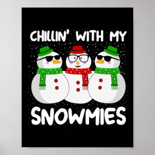 Poster Chillère de Noël Snowman Avec Mes Neiges Gi moche