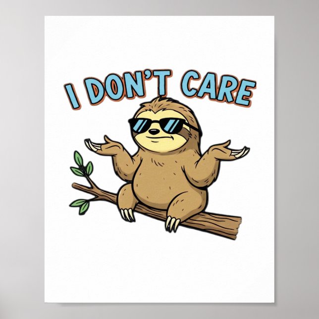 Poster Chillin' Sloth Je ne me soucie pas Design Essentia (Devant)