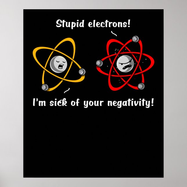 Poster Chimie Électrons Négativité Drôle Science Plaisant (Devant)