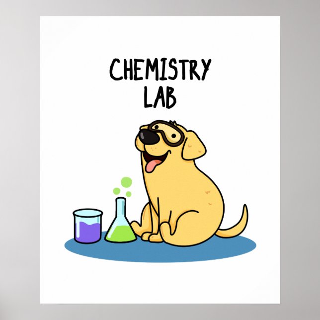 Poster Chimie Lab Funny Labrador Chien Pun (Devant)