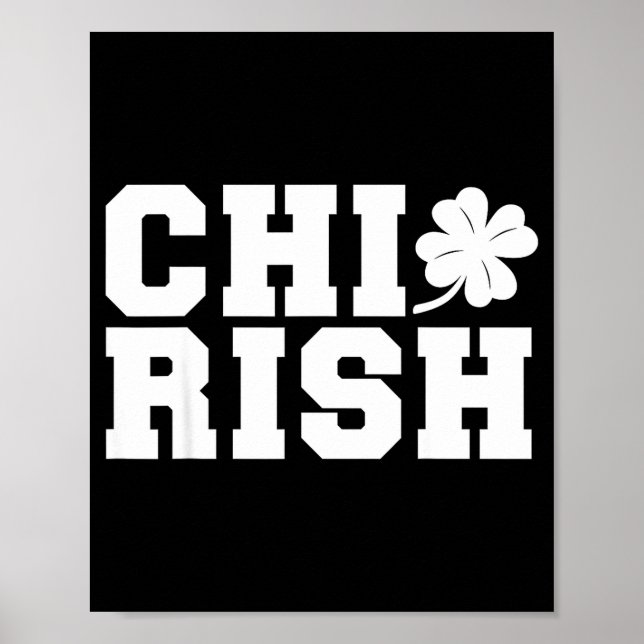 Poster Chirish St. Patrick's Day Chi-irish Funny Chicago  (Devant)