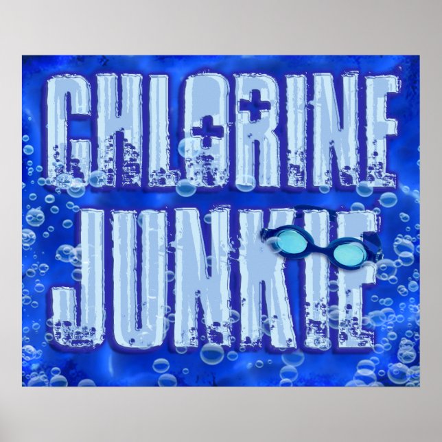 Poster Chlorine Junkie 1 (Devant)