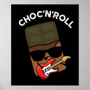 Poster Choc Et Roll Funky Chocolate Pun Dark BG