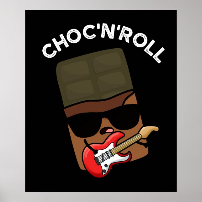 Poster Choc Et Roll Funky Chocolate Pun Dark BG (Devant)