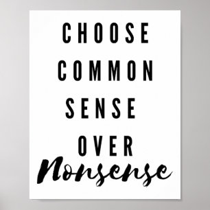 Poster Choisir le sens commun pour les absurdités Kamala 