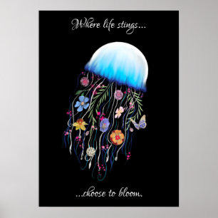 Poster Choisissez de fleurir des méduses florales