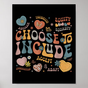 Poster Choisissez D'Inclure Le Thé De Sensibilisation sur