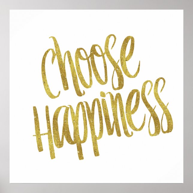 Poster Choisissez Happiness Cote Faux Gold Foil Sparkly (Devant)
