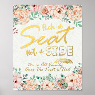 Poster Choisissez Un Siège Et Non Un Côté Floral Mariage