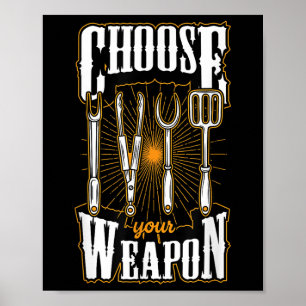 Poster Choisissez Votre Arme Grill Ustensiles Funny Bbq G