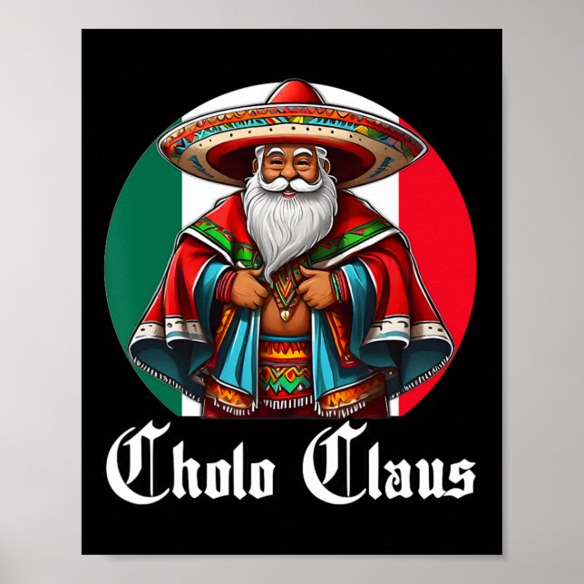 Poster Cholo Christmas - Cholo Claus - Fun Mexican Père N (Devant)
