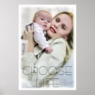 POSTER CHOOSE LIFE