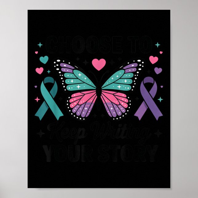 Poster Choose To Keep Writing Your Story Insrational Butt (Devant)