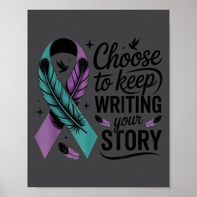 Poster Choose To Keep Writing Your Story Insrational Quot (Devant)