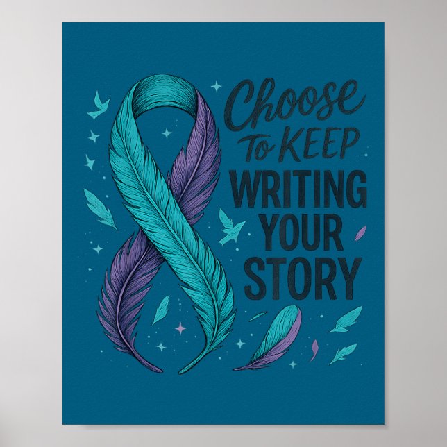 Poster Choose To Keep Writing Your Story Insrational Quot (Devant)