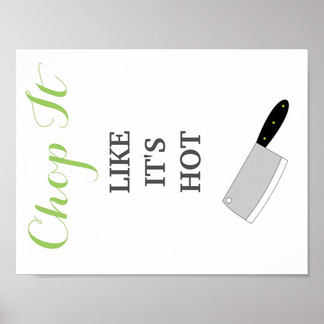 Poster Chop It Like It's Hot cuisine décor (Devant)