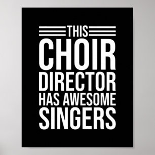 Poster Chorale metteur en scène musique drôle professeu
