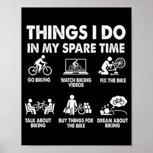 Poster Choses que je fais pendant mon temps libre Vélo dr