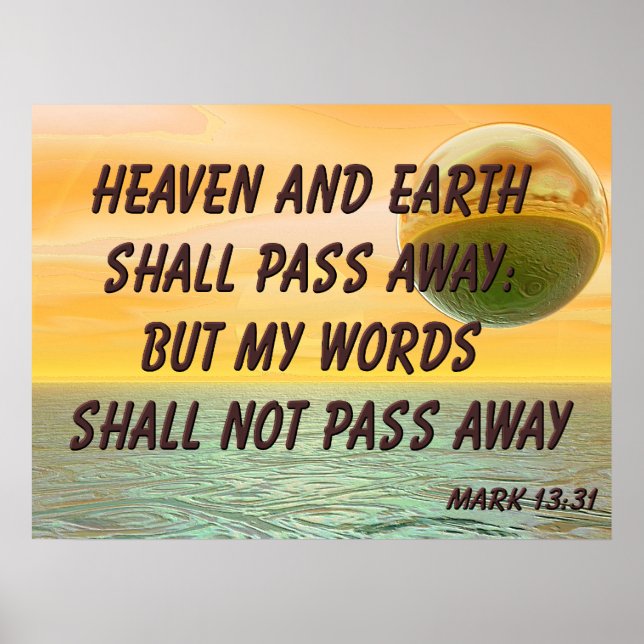 Poster chrétien avec la Bible Verse Mark 13:31 (Devant)