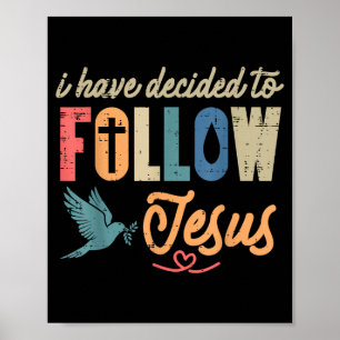 Poster Chrétien J'ai décidé de suivre Jésus Dieu Hommes F