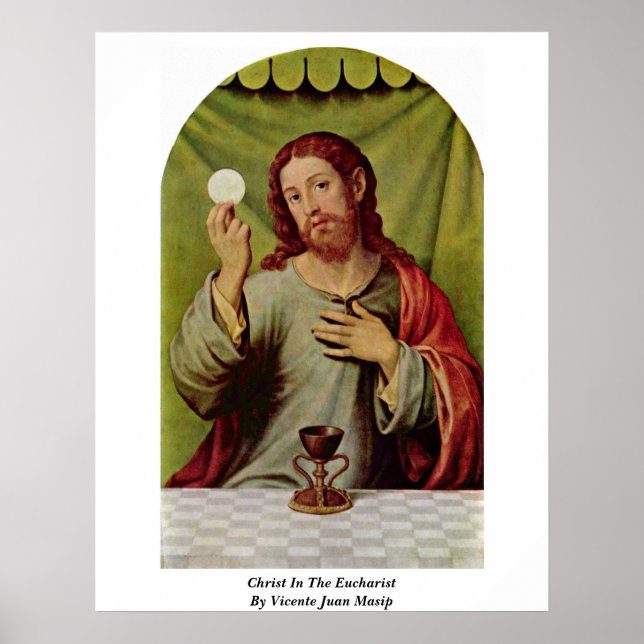 Poster Christ Dans L'Eucharistie Par Vicente Juan Masip (Devant)