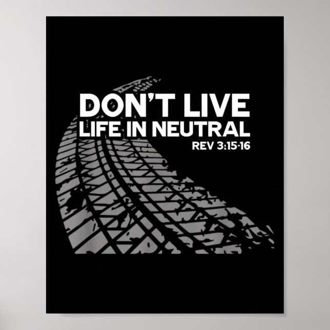Poster Christian Car Enthusiast Pastor - Don't Live Life  (Devant)