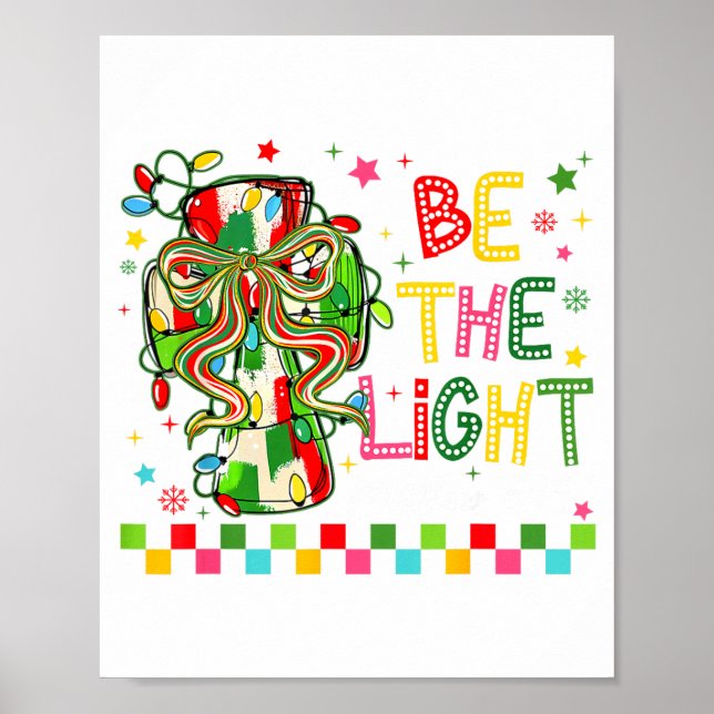 Poster Christian Christmas Be The Light Coquette Bow Cros (Devant)