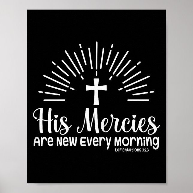 Poster Christian His Mercies Are New Every Morning Religi (Devant)