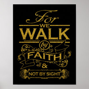 Poster Christian We Walk by Faith Bible Verse Citation
