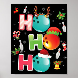 Poster Christmas Fun Ho Ho Ho Bowling Pajama Père Noël Lo