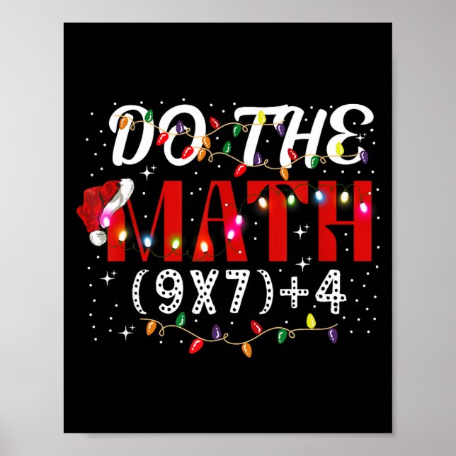 Poster Christmas Funny Do The Math Meme (9x7)+4 Gift Lear (Devant)