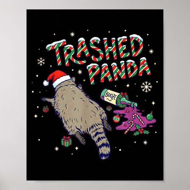 Poster Christmas Funny Trashed Panda Racoon Gets Drunk Xm (Devant)