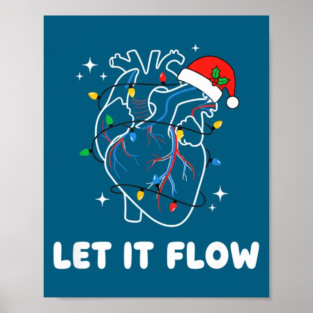 Poster Christmas Let It Flow Cardiac Heart Funny Nurse Ho (Devant)