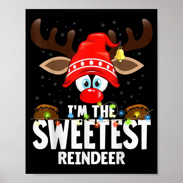 Poster Christmas Matching I'm The Sweetest Reindeer  (Devant)