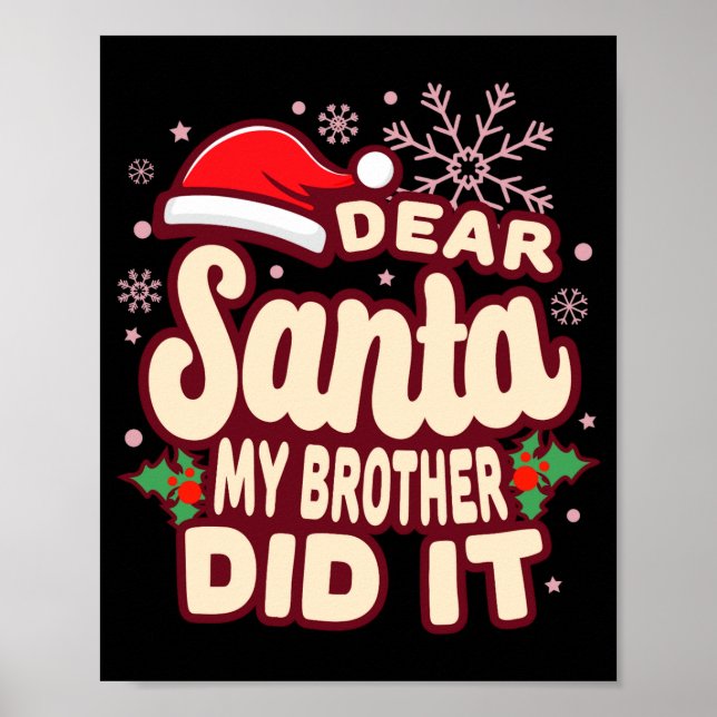 Poster Christmas My Brother Did It Funny T Shirt  (Devant)