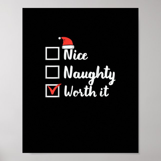 Poster Christmas Nice Naughty Worth It Funny  (Devant)