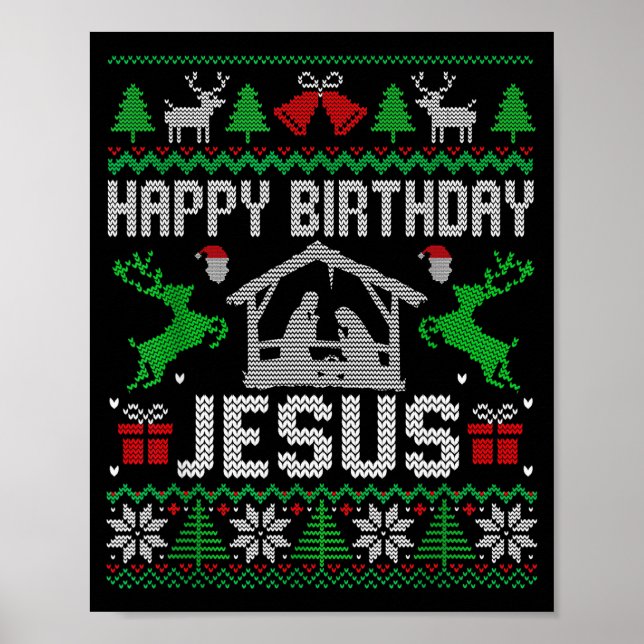 Poster Christmas Outfit Happy Birthday Jesus Holiday Ugly (Devant)