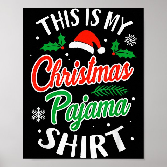Poster Christmas Pajama This Is My Christmas Pajama Xmas  (Devant)