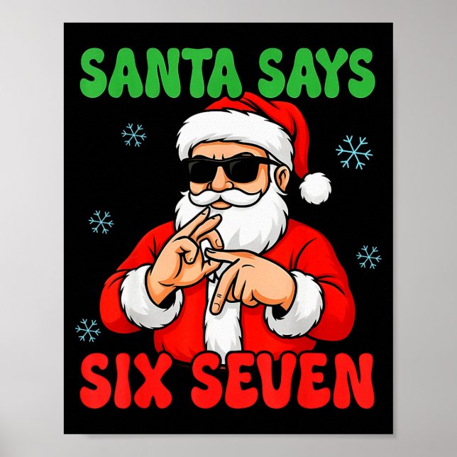 Poster Christmas Santa Says Six Seven Hands Sign Funny 6  (Devant)