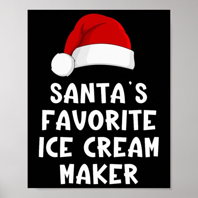 Poster Christmas Santa's Favorite Ice Cream Maker Funny I (Devant)