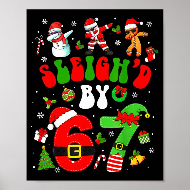 Poster Christmas Sleigh'd By 67 Funny Six Seven Meme 6 7  (Devant)
