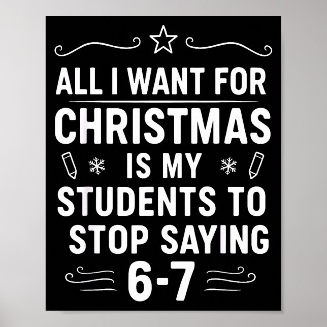 Poster Christmas Students Saying 6-7 67 Six Seven Funny T (Devant)