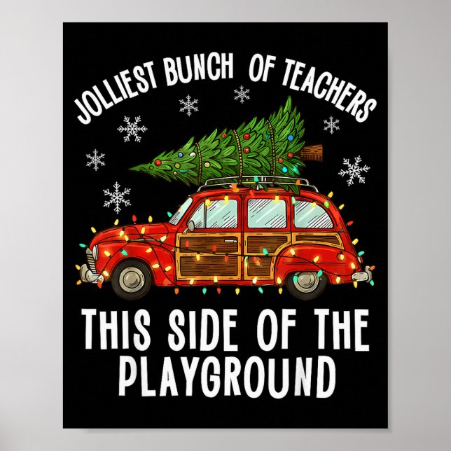 Poster Christmas Teacher Squad Festive Car Tree Lights Xm (Devant)