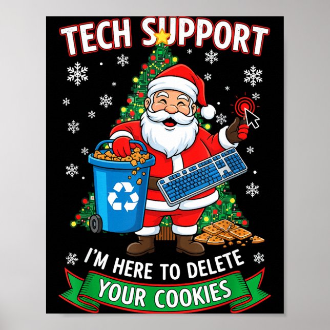 Poster Christmas Tech Suprt Here To Delete Funny Cookies  (Devant)