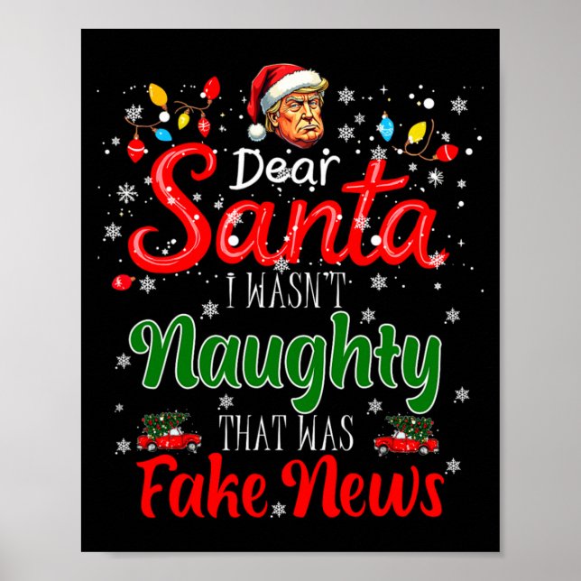 Poster Christmas Trump Dear Santa Fake News Funny Xmas Me (Devant)