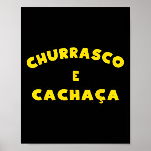 Poster Churrasco E Cachaca Brésil Bbq Byrbeque Party J